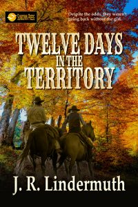 Twelve Days in the Territory